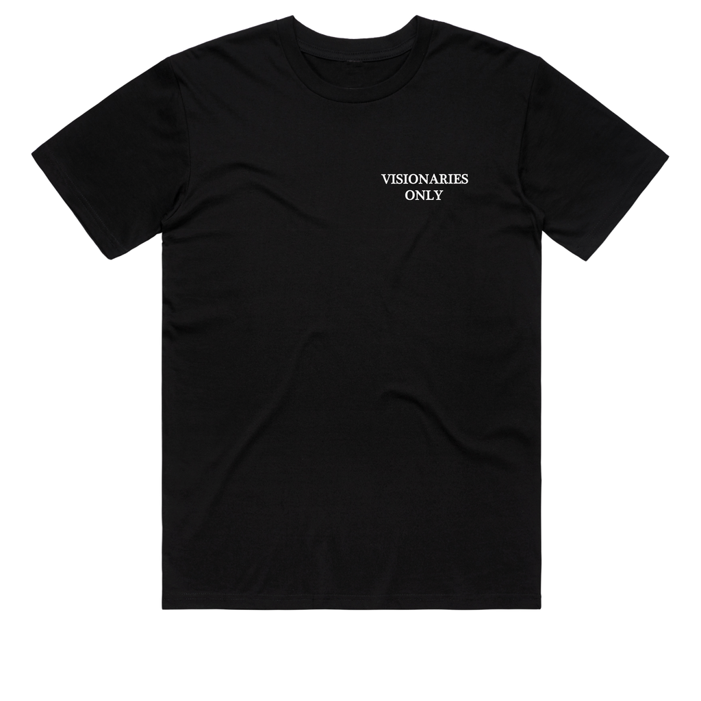 Visionaries Only T-Shirt