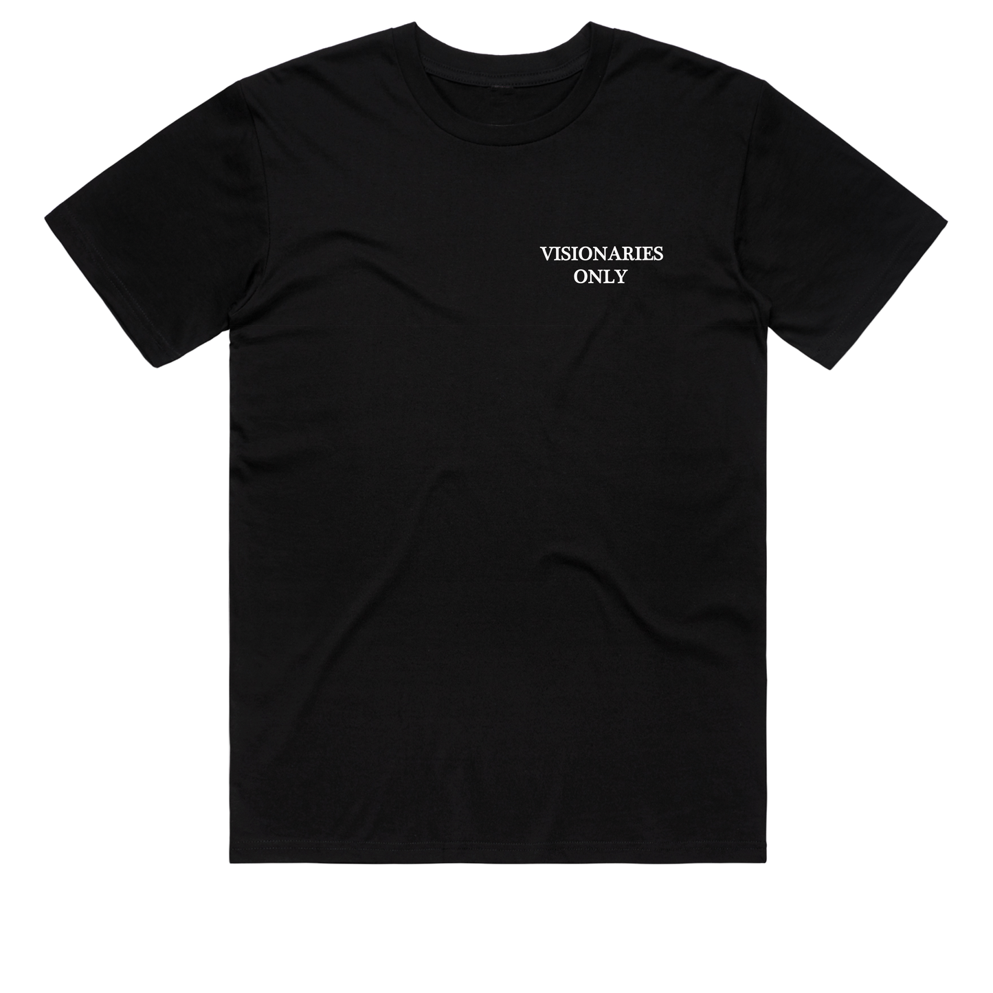 Visionaries Only T-Shirt