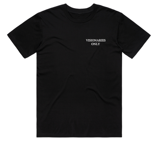 Visionaries Only T-Shirt