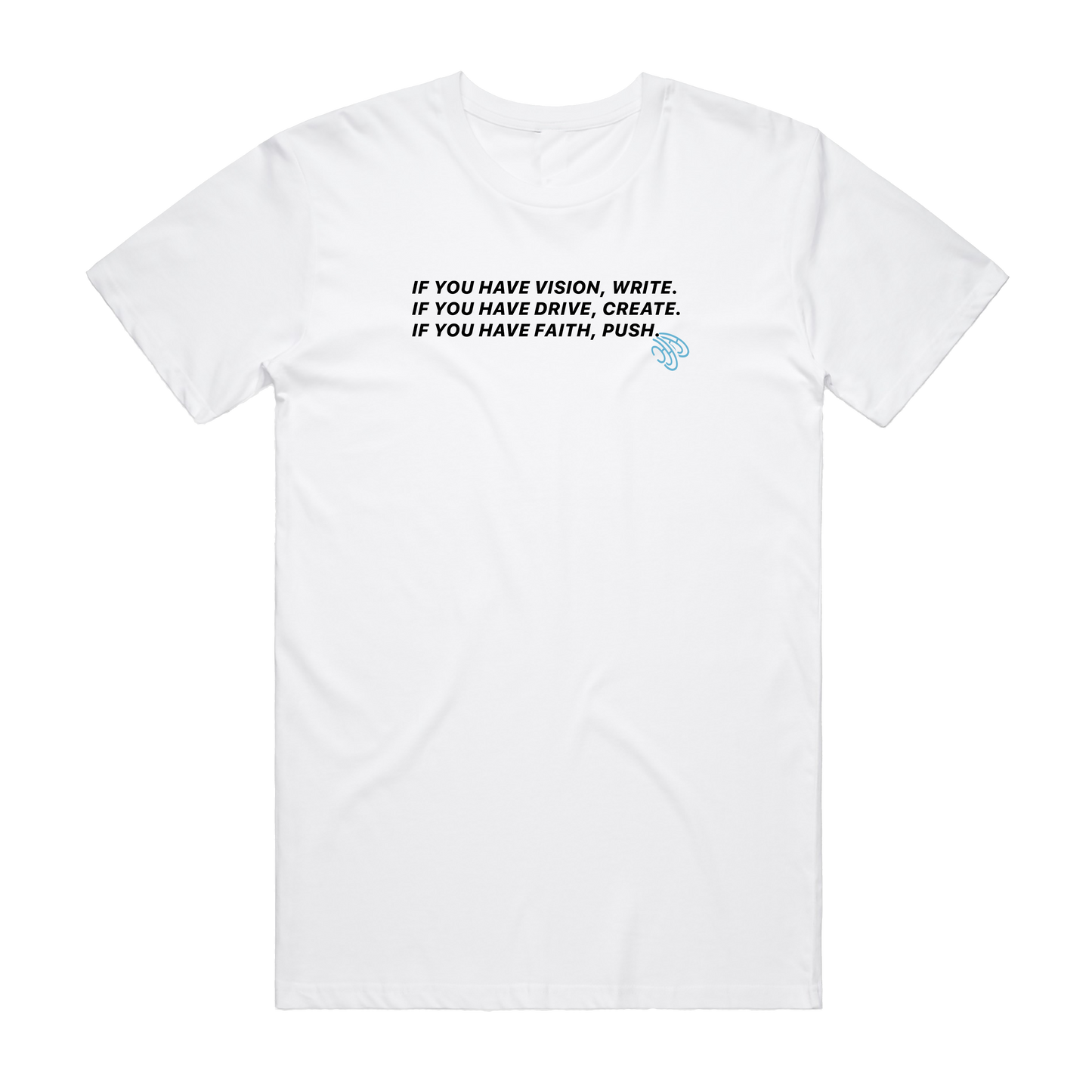 Write Create Push Unisex T-Shirt